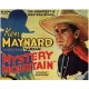 MYSTERY MOUNTAIN, 12 CHAPTER SERIAL, 1934